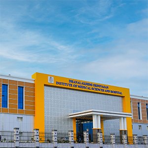 Dhanalakshmi Srinivasan Medical College and Hospital,Perambalur