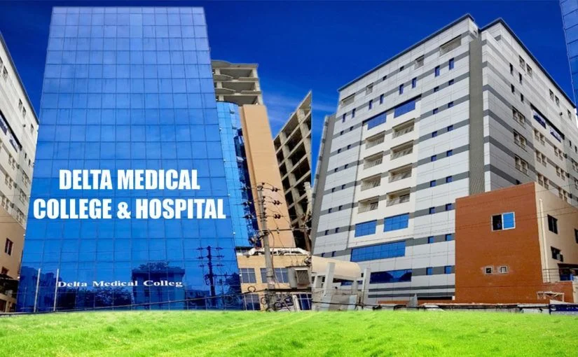 Delta Medical College & Hospital (DMC)