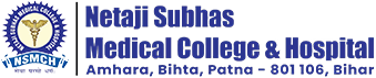 Netaji Subhas Medical College & Hospital, Amhara, Bihta, Patna